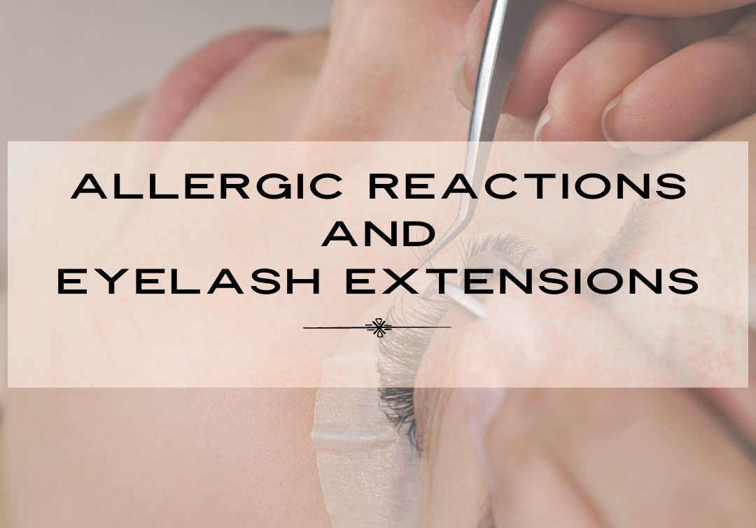 allergic reactions and eyelash extension