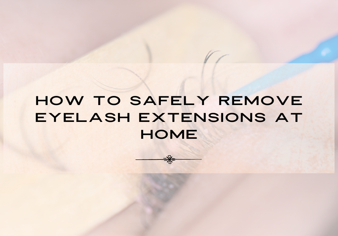 how to remove eyelash extensions at home