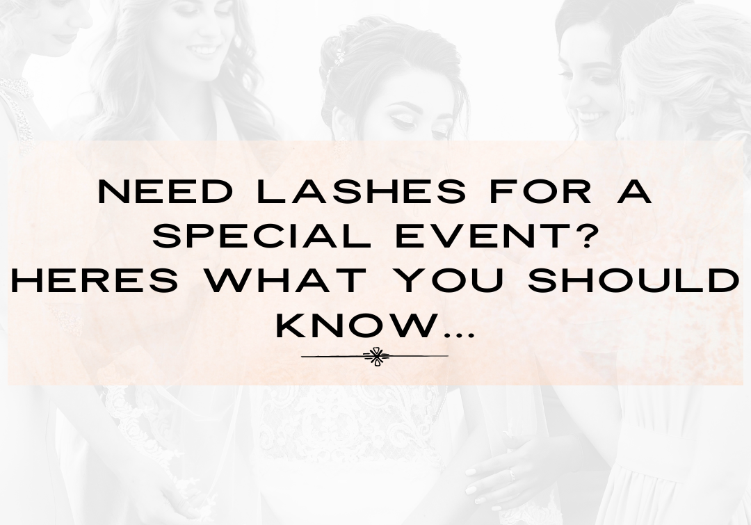 lashes for a special event