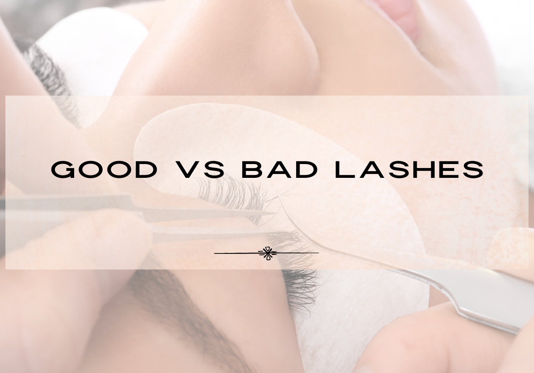good vs bad lashes