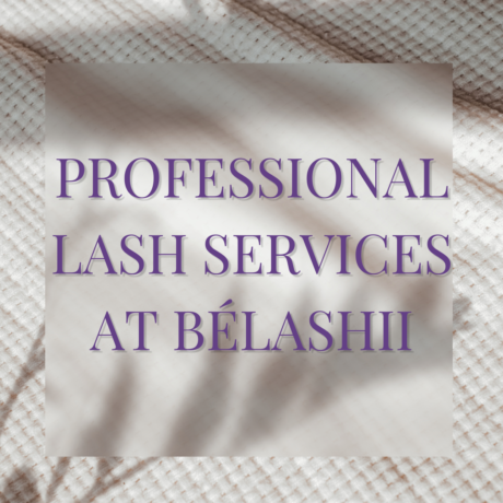 professional lash services at BéLashii