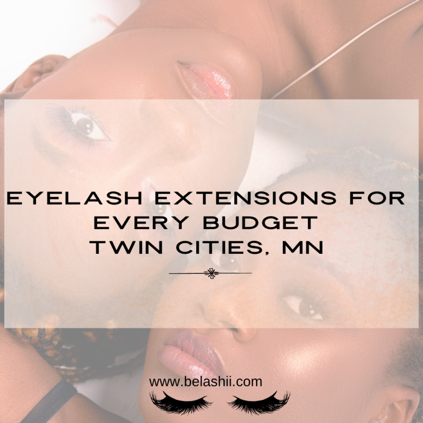 EYELASH EXTENSIONS FOR EVERY BUDGET