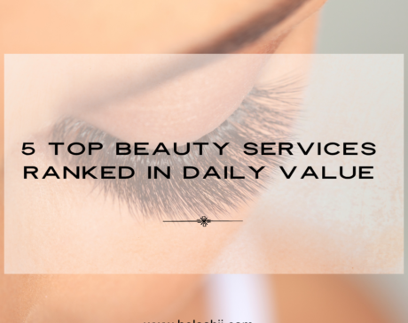 TOP BEAUTY SERVICES RANKED