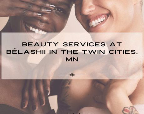 beauty services at belashii in the twin cities mn
