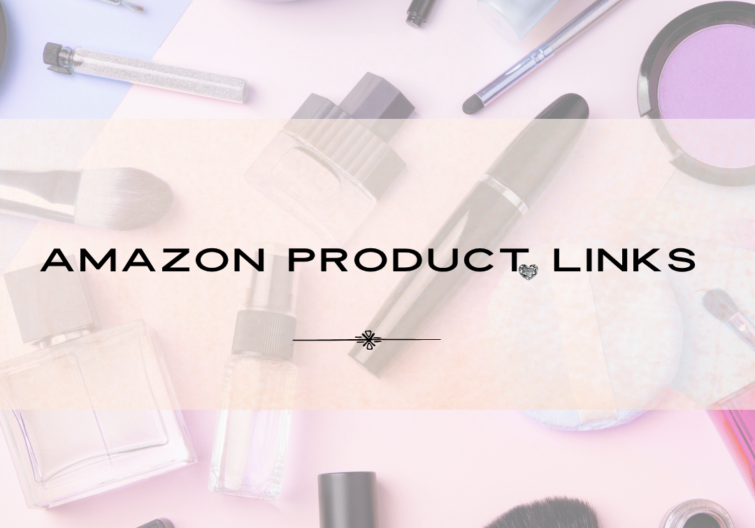 AMAZON PRODUCT LINKS