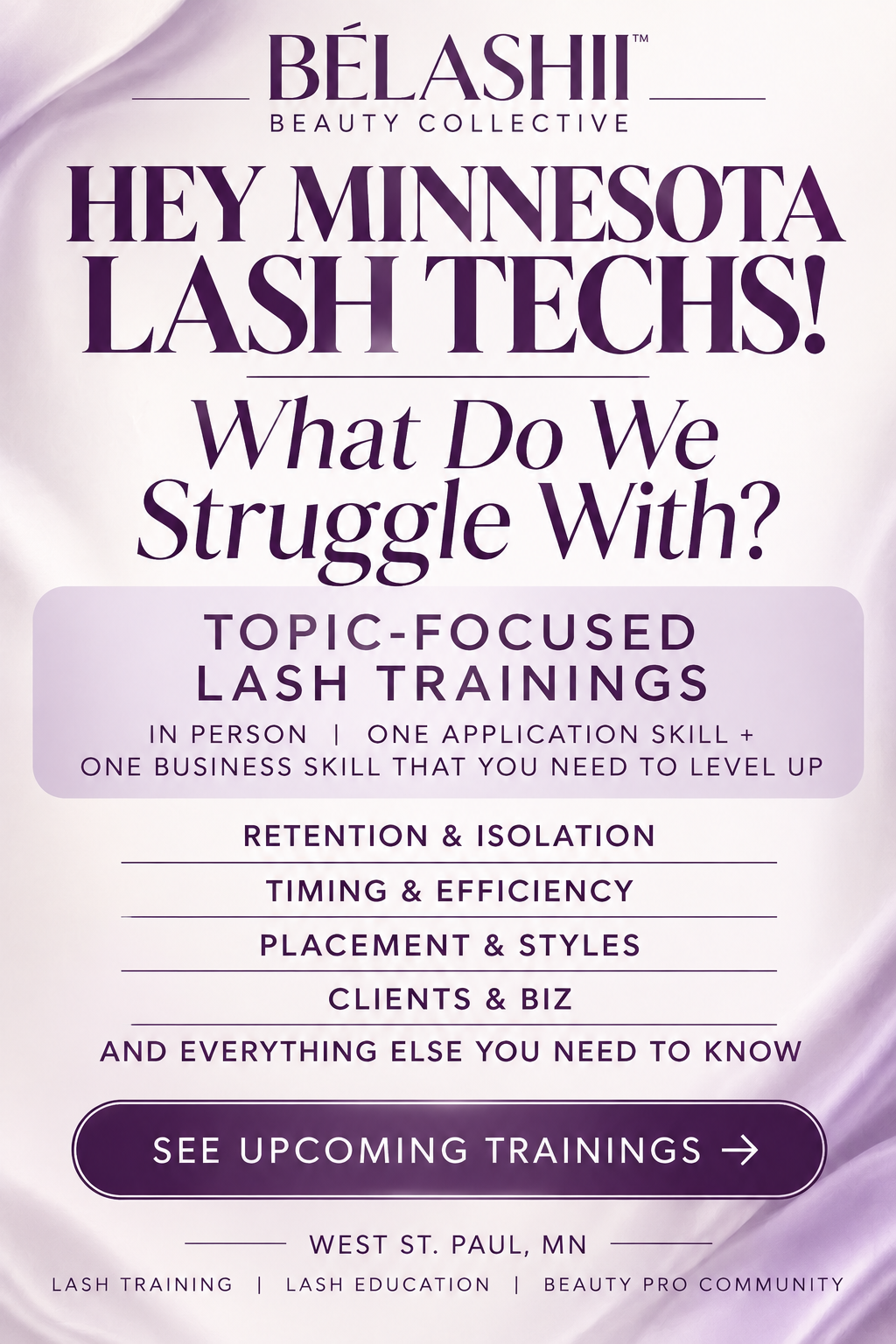 BéLashii Minnesota Lash Training Poster